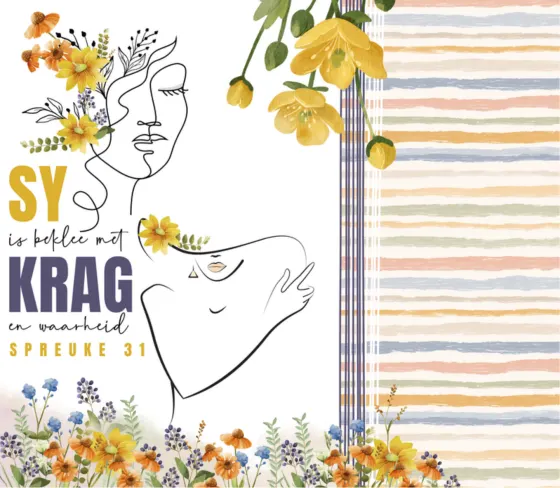 Afrikaans line-art print reading Sy is beklee met krag en waarheid, Spreuke 31