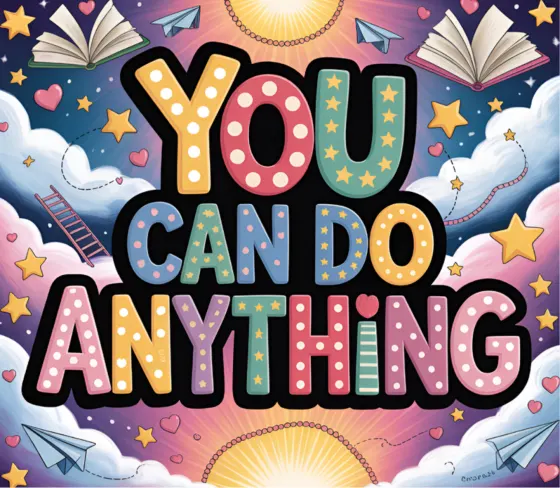 Lightbox-lettered print reading You Can Do Anything on a starry night sky
