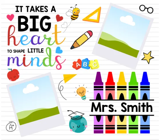 Teacher print reading Best Teacher Ever with crayons, a photo panel and space for a name